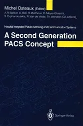 Book cover of A Second Generation PACS Concept by A.R. Bakker
