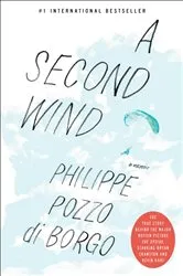 Book cover of A Second Wind by Philippe Pozzo di Borgo