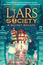 Book cover of A Secret Escape (The Liars Society #3) by Alyson Gerber