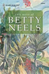 Book cover of A Secret Infatuation by Betty Neels