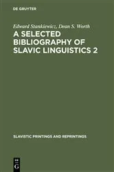 Book cover of A Selected Bibliography of Slavic Linguistics 2 by Edward Stankiewicz