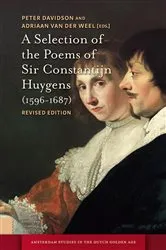 Book cover of A Selection of the Poems of Sir Constantijn Huygens (1596-1687) by Adriaan van der Weel