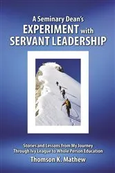 Book cover of A Seminary Dean's Experiment with Servant Leadership by Unknown