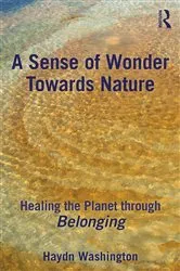 Book cover of A Sense of Wonder Towards Nature by Haydn Washington