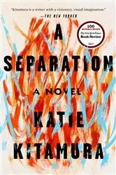 Book cover of A Separation by Katie Kitamura