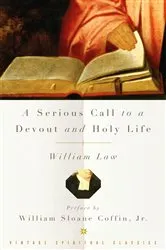 Book cover of A Serious Call to a Devout and Holy Life by William Law
