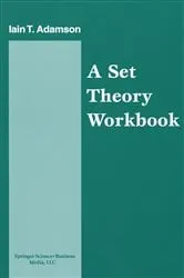 Book cover of A Set Theory Workbook by Iain Adamson