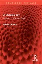 Book cover of A Shaping Joy by Cleanth Brooks