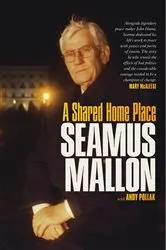 Book cover of A Shared Home Place by Seamus Mallon