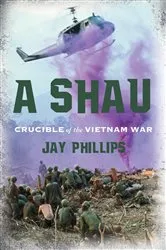 Book cover of A Shau by Phillips, Jay,