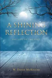 Book cover of A Shining Reflection by W. David McKellar