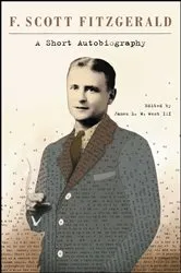 Book cover of A Short Autobiography by F. Scott Fitzgerald
