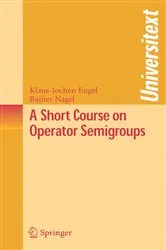Book cover of A Short Course on Operator Semigroups by Unknown
