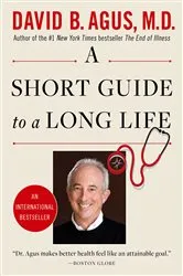 Book cover of A Short Guide to a Long Life by Unknown