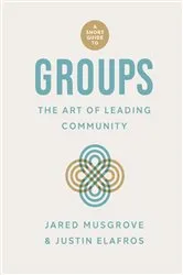 Book cover of A Short Guide to Groups by Jared Musgrove