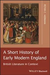 Book cover of A Short History of Early Modern England by Peter C. Herman