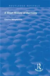 Book cover of A Short History of Harmony by Charles Macpherson