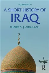 Book cover of A Short History of Iraq (2nd ed.) by Thabit Abdullah