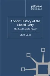 Book cover of A Short History of the Liberal Party (7th ed.) by C. Cook