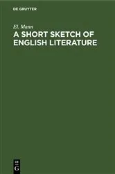 Book cover of A Short Sketch of English Literature (2nd ed.) by El. Mann