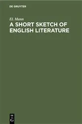 Book cover of A Short Sketch of English Literature by El. Mann
