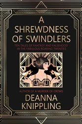 Book cover of A Shrewdness of Swindlers by DeAnna Knippling