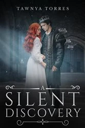 Book cover of A Silent Discovery by Tawnya Torres