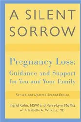 Book cover of A Silent Sorrow (2nd ed.) by Ingrid Kohn