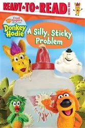 Book cover of A Silly, Sticky Problem by Patty Michaels