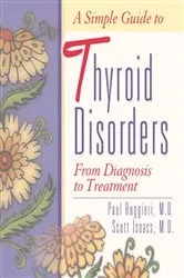 Book cover of A Simple Guide to Thyroid Disorders by Unknown
