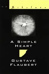 Book cover of A Simple Heart by Gustave Flaubert