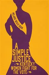 Book cover of A Simple Justice by Melanie Beals Goan