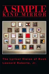 Book cover of A Simple Kind Mirror by Leonard Roberto Jr.