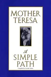Book cover of A Simple Path by Mother Teresa
