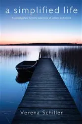 Book cover of A Simplified Life by Verena Schiller