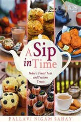 Book cover of A Sip in Time by Pallavi Nigam Sahay