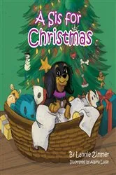 Book cover of A Sis for Christmas by Lannie Zimmer