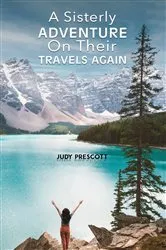 Book cover of A Sisterly Adventure by Judy Prescott