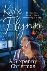 Book cover of A Sixpenny Christmas by Katie Flynn