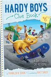 Book cover of A Skateboard Cat-astrophe by Franklin  W. Dixon