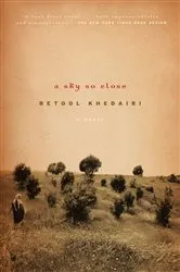 Book cover of A Sky So Close by Betool Khedairi