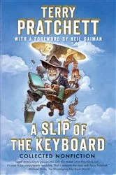 Book cover of A Slip of the Keyboard by Terry Pratchett