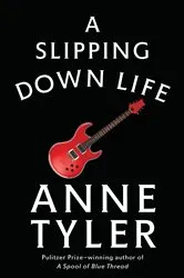 Book cover of A Slipping-Down Life by Unknown