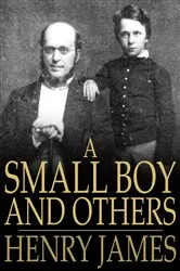 Book cover of A Small Boy and Others by Unknown