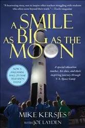 Book cover of A Smile as Big as the Moon by Unknown