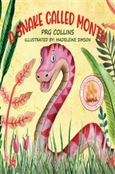 Book cover of A Snake Called Monty by PRG Collins