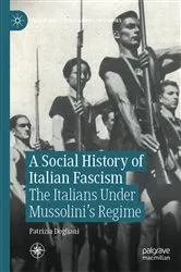 Book cover of A Social History of Italian Fascism by Patrizia Dogliani