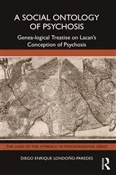 Book cover of A Social Ontology of Psychosis by Diego Enrique Londoño-Paredes