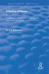 Book cover of A Society of States by W. T. S. Stallybrass