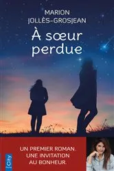 Book cover of A soeur perdue by Marion Jollès-Grosjean